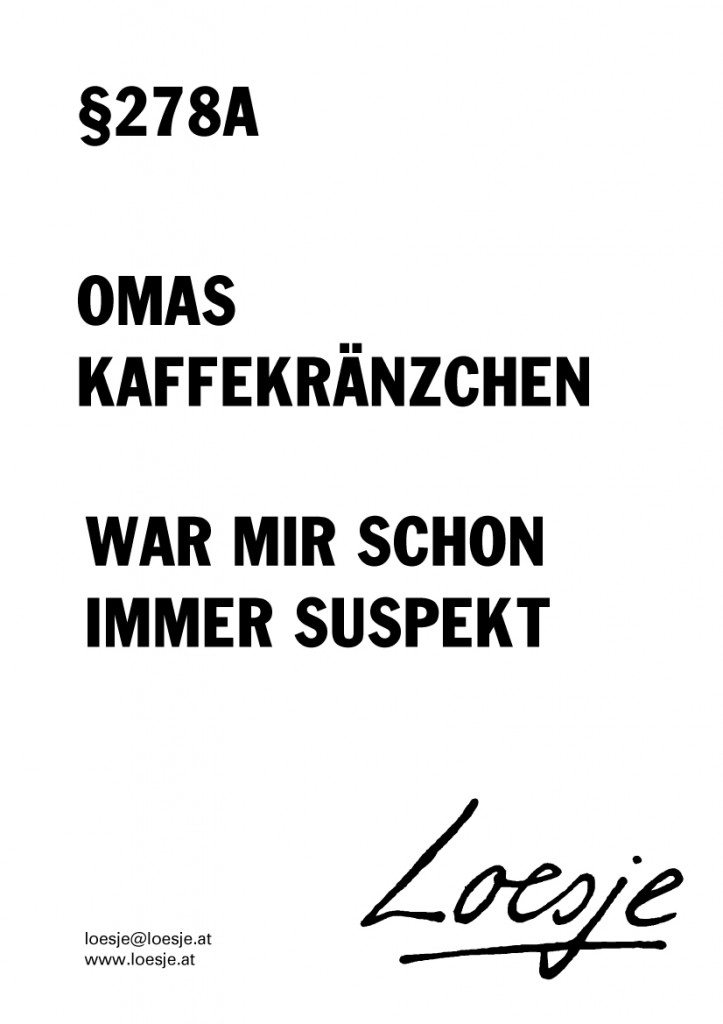§278a / Omas Kaffekränzchen war mir schon immer suspekt