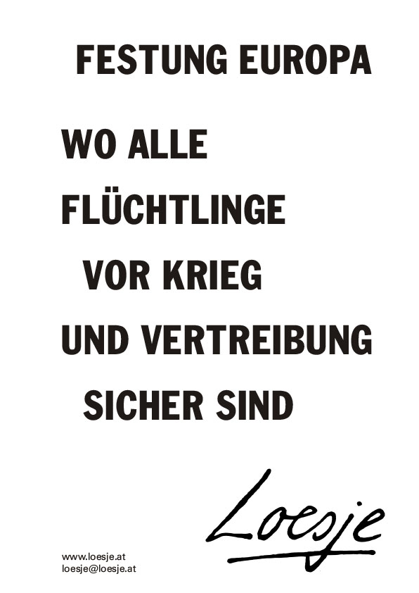 Festung Europa / Wo alle Flüchtlinge vor Krieg und Vertreibung sicher sind